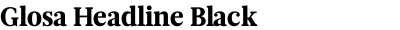 Glosa Headline Black